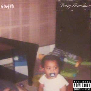 Betty Grandson (Explicit)