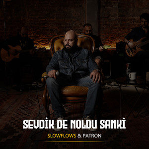 Sevdik de noldu sanki (Akustik)