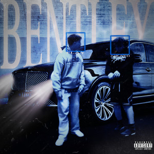 BENTLEY (Explicit)