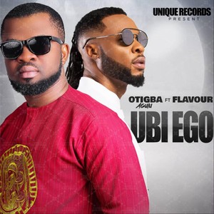 Ubi Ego(feat. Flavour)