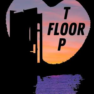 Top Floor (feat. JVbmg, Antha Lee, 9D & WaywarD) (Explicit)
