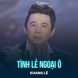 Tình Lẻ Ngoại Ô