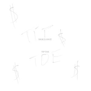 TIP TOE (Explicit)