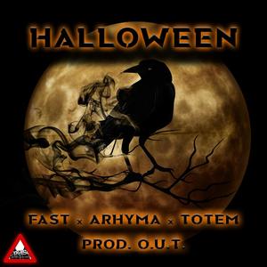 Halloween (feat. Fast PHS & Arhyma e Totem88)