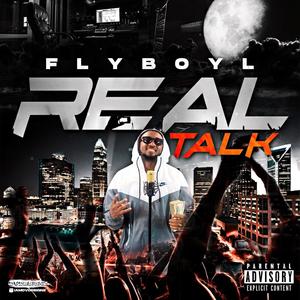 Real Talk (Explicit)