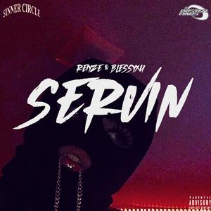 SERVIN' (feat. Blessyxu) (Explicit)