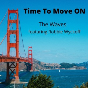 Time to Move On (feat. Robbie Wyckoff)