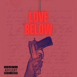 Love Below (Explicit)