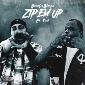 Zip Em Up (feat. Tc4) (Explicit)