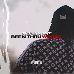 Been Thru Worse (Explicit)