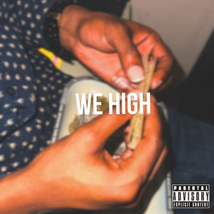 We High (Explicit)