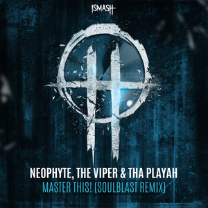 Master this! (Soulblast Remix)