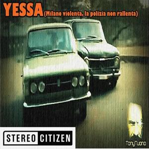 Yessa(Milano violenta,la polizia non rallenta) (Explicit)