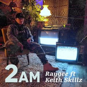 2am (feat. Keith Skillz)