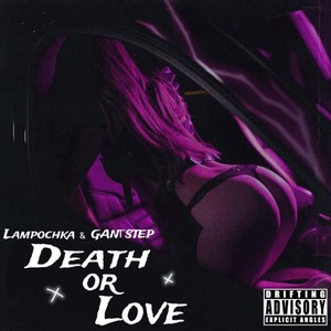 Death or Love