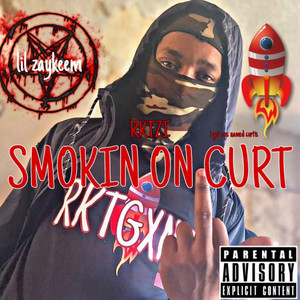 SMOKIN ON CURT (Explicit)