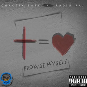 Promise Myself (Explicit)