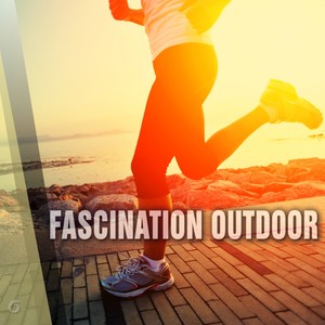 Fascination Outdoor