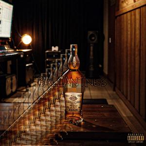 Ballantine's (Explicit)