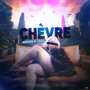 Chèvre (Explicit)