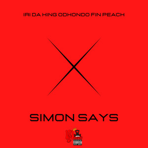 Simon Says (Explicit)