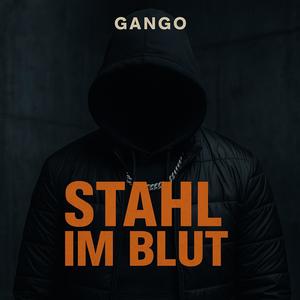 Stahl im Blut (Explicit)