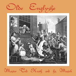 Ted Heath and His Music - There Is a Tavern in the Town