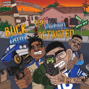 Activated (feat. Buck1800) [Explicit]