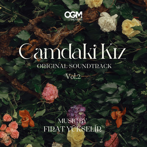 Camdaki Kız, Vol. 2 (Orijinal Dizi Müziği)