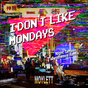 I Don't Like Mondays (Night Tempo Synthwave Remix)