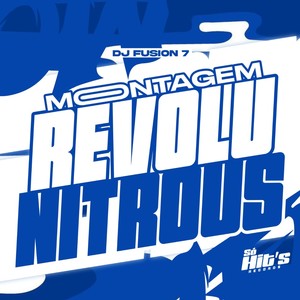 Montagem Revolu Nitrous (Explicit)