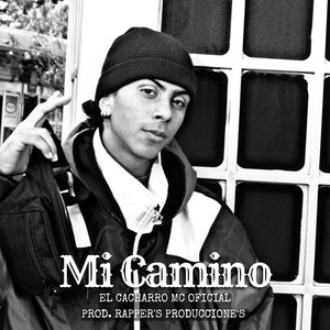 Mi Camino (Explicit)