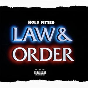 Law & Order Freestlyle (Explicit)