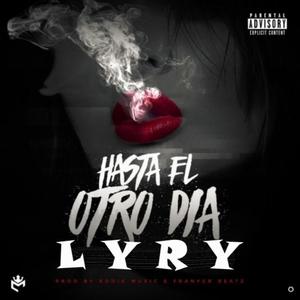 Hasta el otro dia (Explicit)