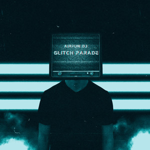 Glitch Parade