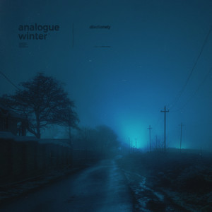 analogue winter (Super Slowed)