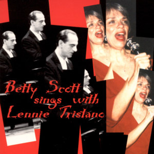 Betty Scott Sings With Lennie Tristano