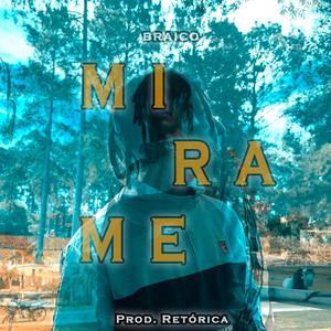 Mírame (Explicit)