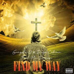 Find My Way (feat. Mac Deviasi) [Explicit]