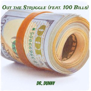 Out the Struggle (Explicit)