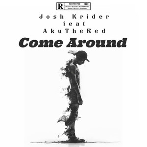 Come Around (Explicit)