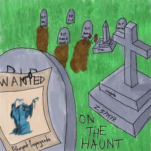 On The Haunt (Explicit)