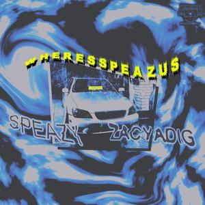 Where's Speazus? (feat. Zacyadig & Prod. Sways) [Explicit]