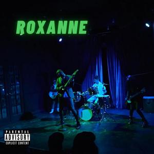 Roxanne (Explicit)