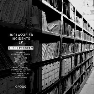 Unclassified Incidents EP