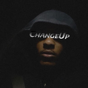 ChangeUp (Explicit)