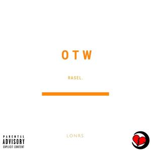 OTW (Explicit)