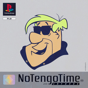 No Tengo Time (Explicit)