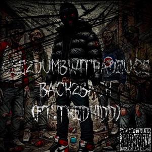 BACK2BACK (feat. TredKidd) (Explicit)