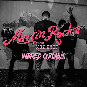 Inbred Outlaws (Explicit)